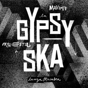 Gypsy Ska Orchestra