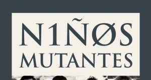Niños Mutantes