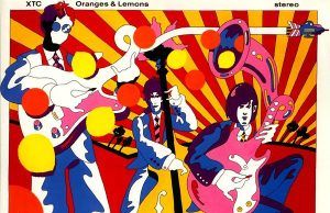 Oranges and Lemons: la sofisticación pop de XTC Oranges and Lemons XTC