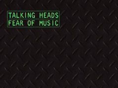 Fear of Music: la eterna vitalidad de Talking Heads Talking Heads