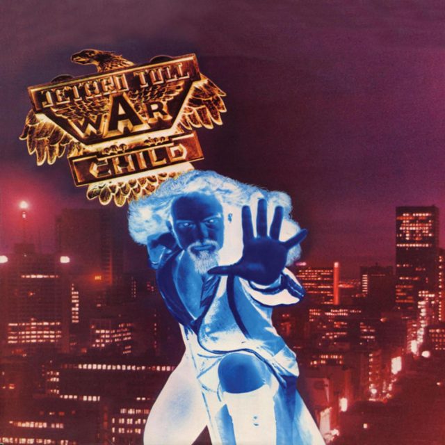 Jethro Tull War Child Jethro Tull