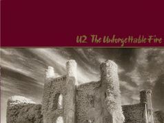 The Unforgettable Fire: el incendio inolvidable de U2 U2 The Unforgettable Fire