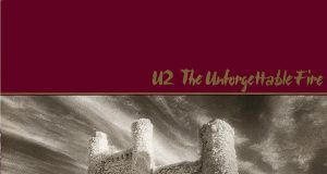 U2 The Unforgettable Fire