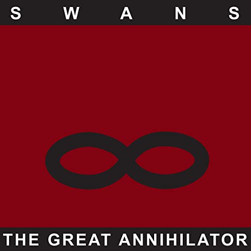Swans The Great Anhilator Swans