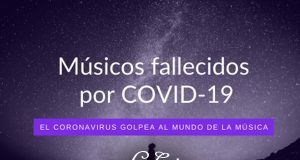 Músicos fallecidos Covid-19