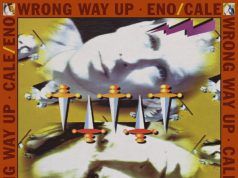 Wrong Way Up: el accesible y fantástico encuentro entre Brian Eno y John Cale Eno y Cale