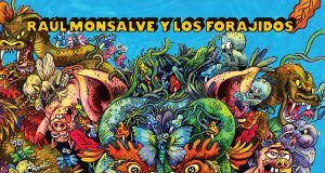 Bichos Raul Monsalve y Los Forajidos