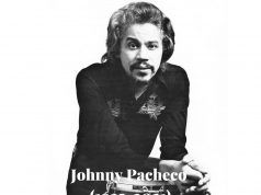 La trascendencia de Johnny Pacheco Johnny Pacheco