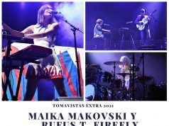 Maika Makovski y Rufus T Firefly Tomavistas