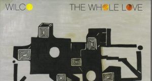 Wilco The Whole Love