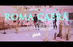 Anabel Lee lanza vídeo de Roma Caerá y anuncia gira