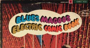 Blues Magoos Electric Comic Book