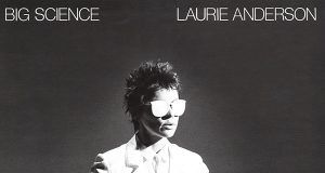 Laurie Anderson Big Science