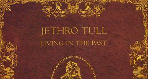 Jethro Tull Living in the Past