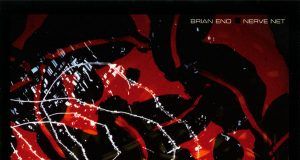 Brian Eno Nerve Net