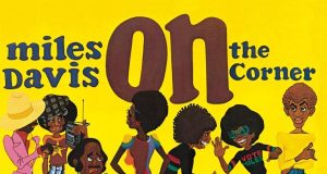 Miles Davis On The Corner