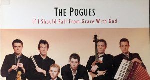 The Pogues - If I Should Fall from grace with god