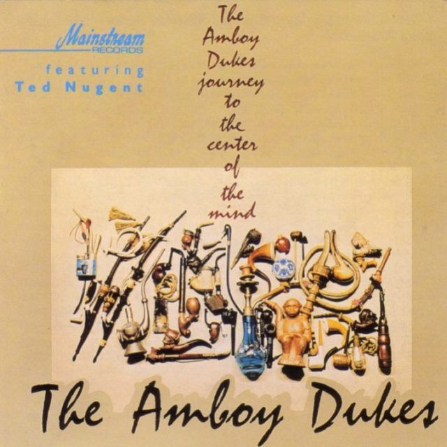 The AMboy Dukes - Journey to the Center of the Mind The AMboy Dukes - Journey to the Center of the Mind