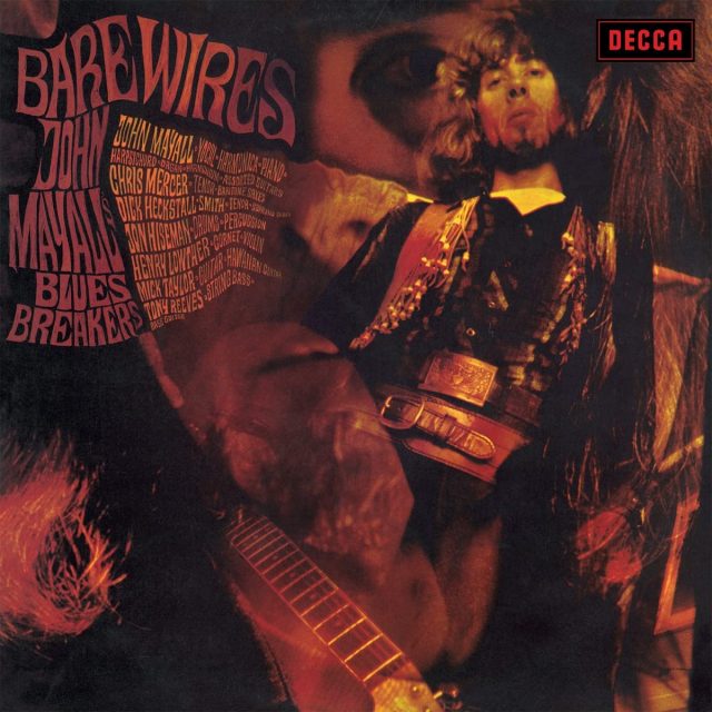 John Mayall and the Bluesbreakers Bare Wires Bare Wires