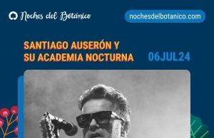 Santiago Auseron y Salif Keita en Noches del Botánico Noches del Botánico 2024