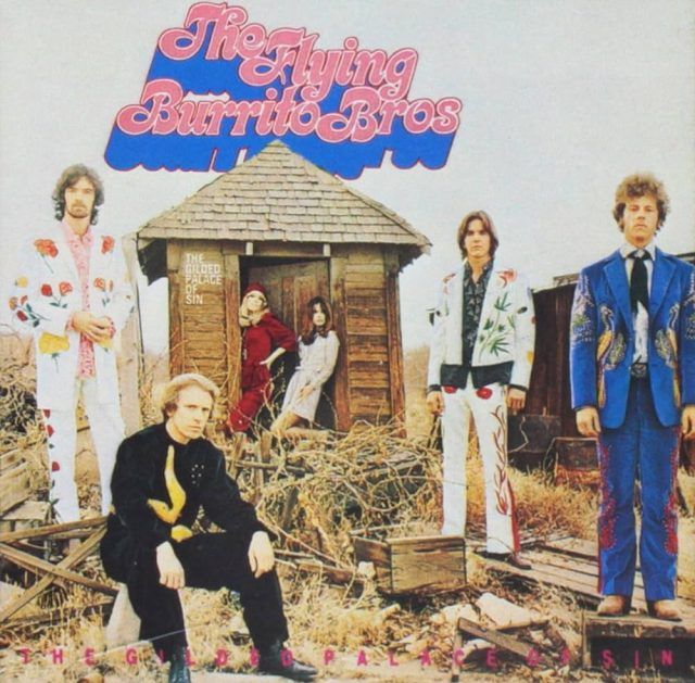 The Flying Burrito Brothers - The Gilden Palace of Sin The Flying Burrito Brothers The Gilden Palace of Sin