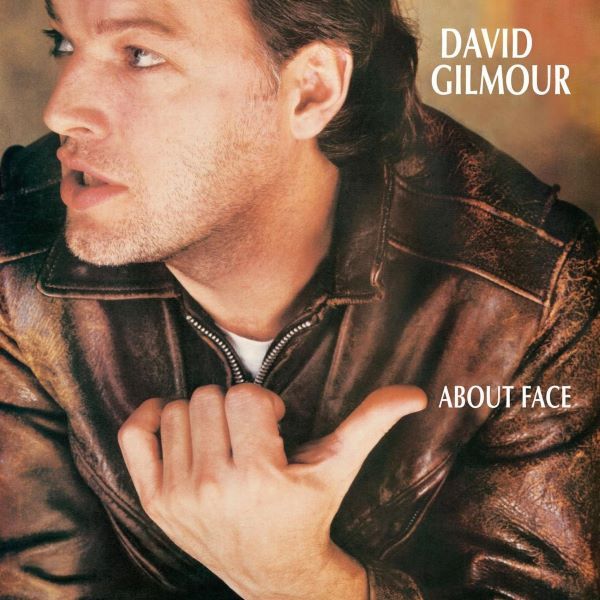David Gilmour - About Face b David Gilmour About Face