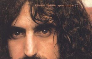Apostrophe (‘): el éxito comercial de Frank Zappa Frank Zappa Apostrophe