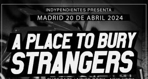 A Place to Bury Strangers Sound Isidro Madrid