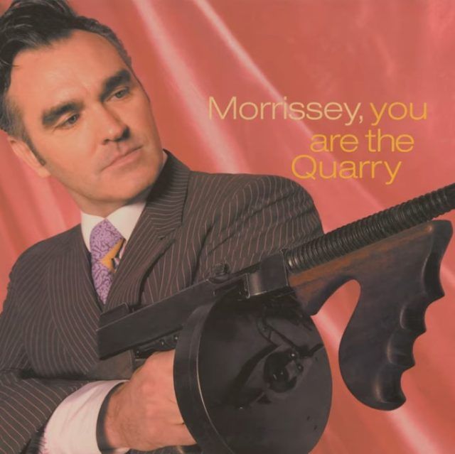 Morrissey You Are the Quarry