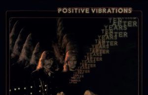Positive Vibrations: el final de una era para Ten Years After Ten Years After Positive Vibrations