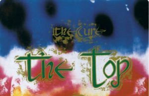 The Top: el cierre de la etapa más oscura de The Cure The Cure The Top