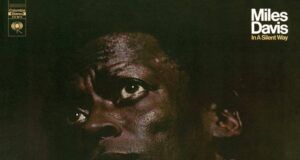 miles davis in a silent way