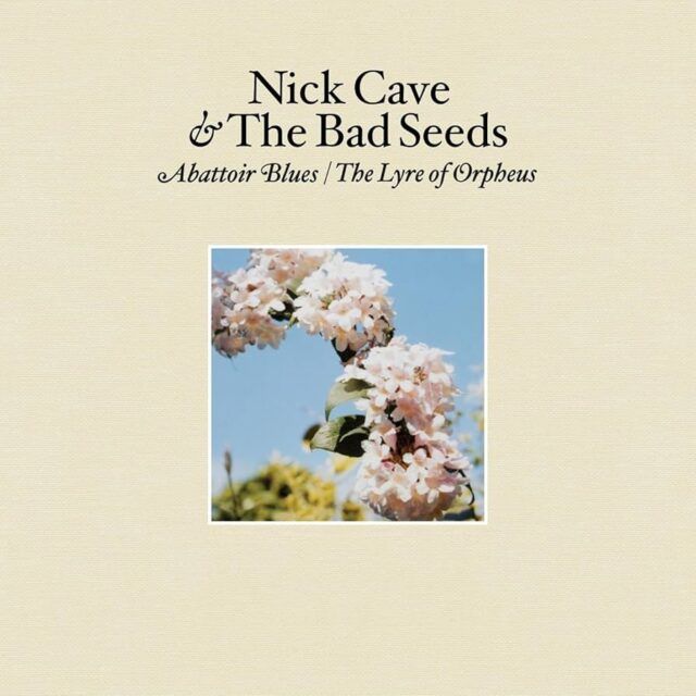 Nick Cave Abbatoir Blues - The Lyre of Orpheus 2 Nick Cave Abbatoir Blues - The Lyre of Orpheus