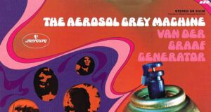 Van Der Graaf The Aerosol Grey Machine