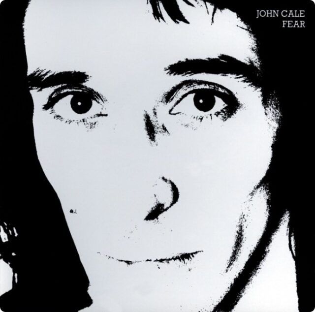 John Cale - Fear John Cale - Fear