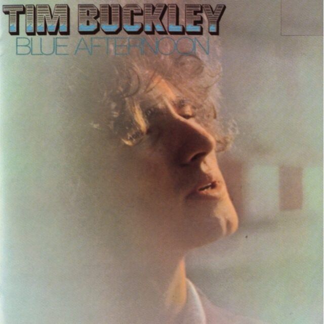 Tim Buckley - Blue Afternoon Tim Buckley - Blue Afternoon