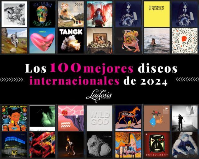 Los 100 mejores discos internacionales 2024 mejores discos internacionales 2024