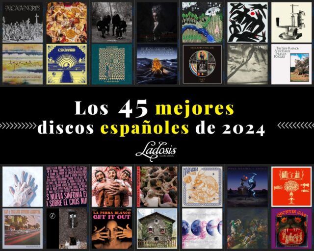 Los 45 mejores discos España 2024 jpg Mejores discos España 2024