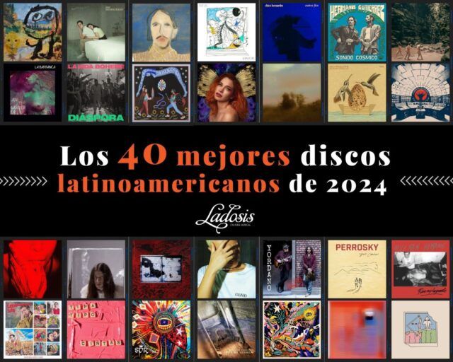 Los Mejores 40 discos latinoamericanos de 2024 jpg Mejores discos 2024