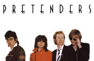 Pretenders y su impactante álbum debut Pretenders album debut