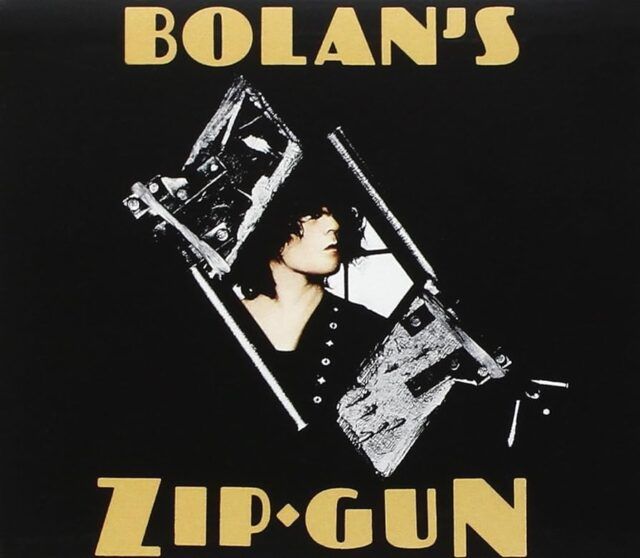 T.Rex Bolan's Zip Gun T.Rex Bolan's Zip Gun