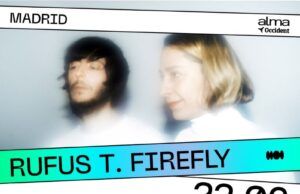 Rufus T Firefly: confirmación sorpresa en Alma Festival RUFUS T. FIREFLY Alma Festival