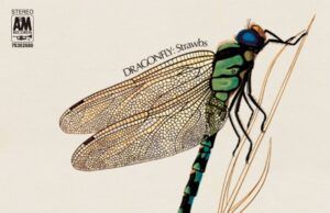 Dragonfly: la exquisitez del sonido acústico de Strawbs Strawbs Dragonfly