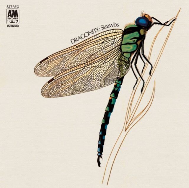 Strawbs Dragonfly Strawbs Dragonfly