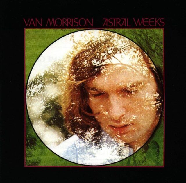 Van Morrison Astral Weeks Van Morrison Astral Weeks