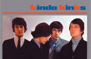 Kinda Kinks: el ambivalente segundo álbum de The Kinks The Kinks