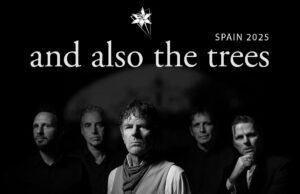 And Also The Trees vuelve a España por segunda vez en otoño de 2025 And Also the Trees Madrid