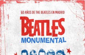 60 años de The Beatles en Madrid con La Banda de Late Motiv Beatles Monumental