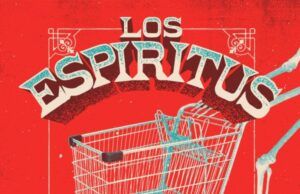 Los Espíritus regresa a España con cinco fechas Los Espiritus en Madrid