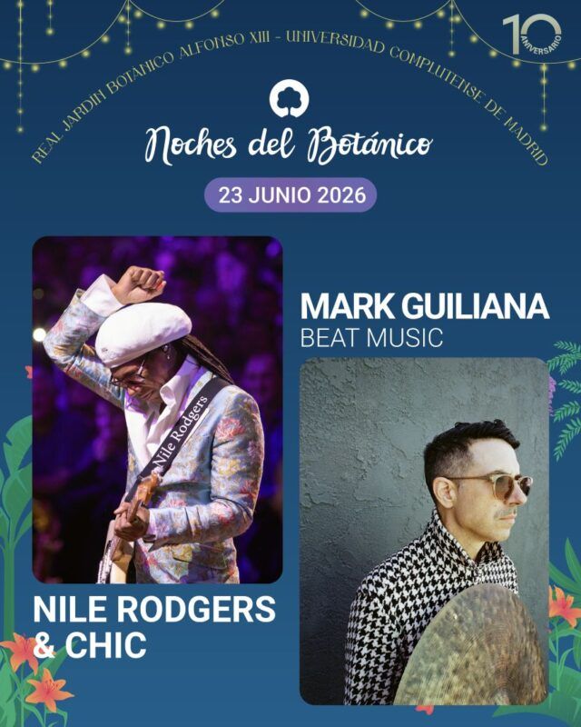 NILE RODGERS MARK GUILIANA NdB NILE RODGERS MARK GUILIANA Noches del Botánico